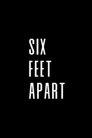 Six Feet Apart's poster