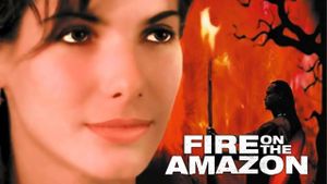 Fire on the Amazon's poster