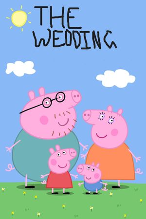 Peppa Pig: Wedding Party!'s poster