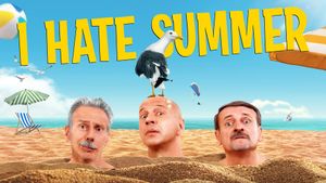 I Hate Summer's poster
