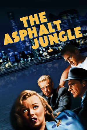 The Asphalt Jungle's poster
