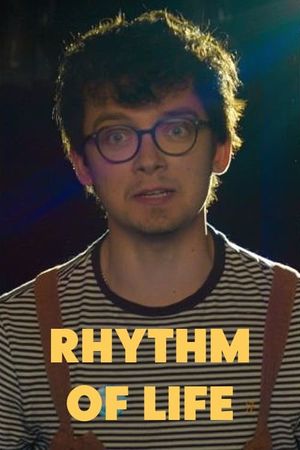 Rhythm of Life's poster