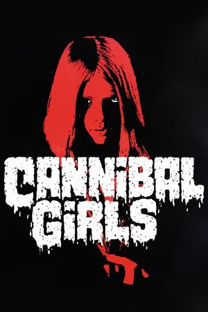 Cannibal Girls's poster