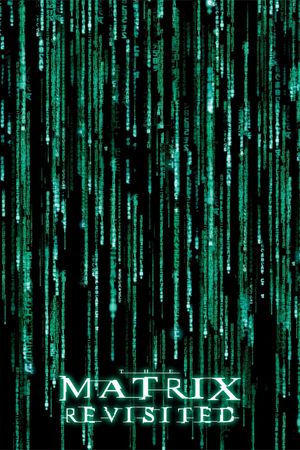 The Matrix Revisited's poster