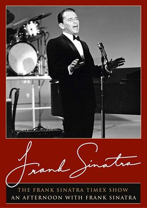 The Frank Sinatra Timex Show: An Afternoon with Frank Sinatra's poster