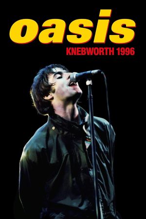 Oasis Knebworth 1996's poster image