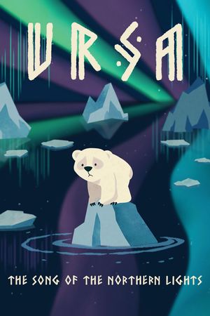 Ursa – The song of the Northern Lights's poster