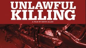 Unlawful Killing's poster