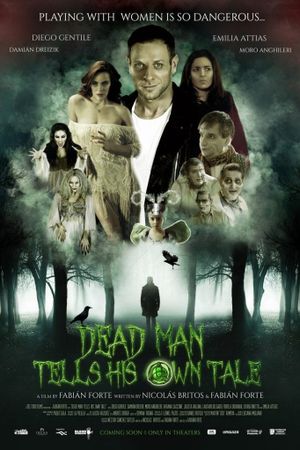 Dead Man Tells His Own Tale's poster