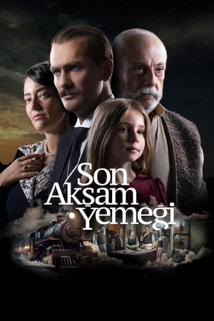 Son Aksam Yemegi's poster