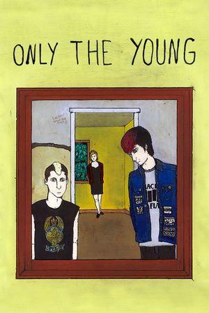 Only the Young's poster