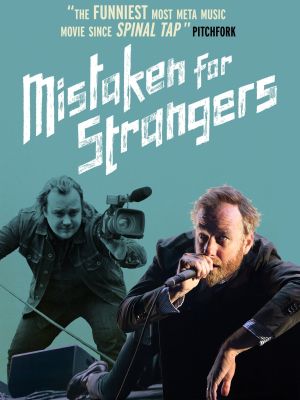 Mistaken for Strangers's poster image