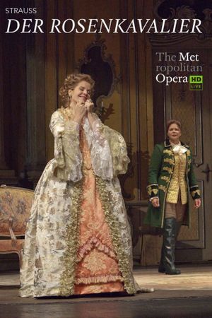 The Met — Der Rosenkavalier's poster