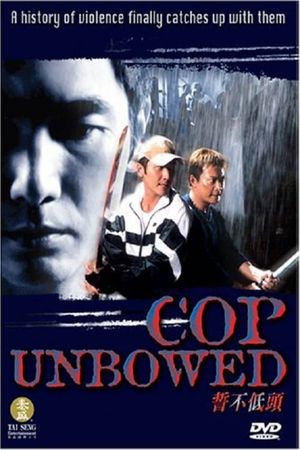 Cop Unbowed's poster