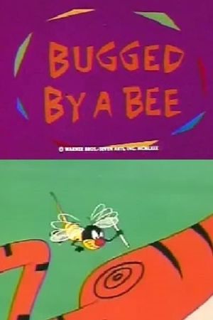 Bugged by a Bee's poster