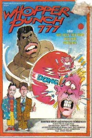 Whopper Punch 777 oder Wie helf' ich Papa aus der Patsche!'s poster