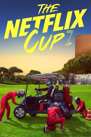 The Netflix Cup's poster image