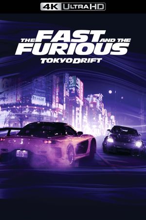 The Fast and the Furious: Tokyo Drift's poster