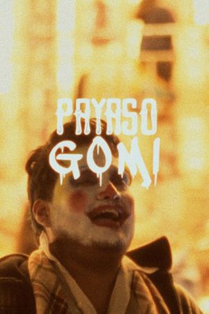 Gomi the Clown's poster