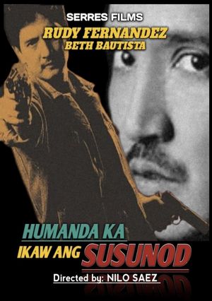 Humanda ka... Ikaw ang susunod's poster