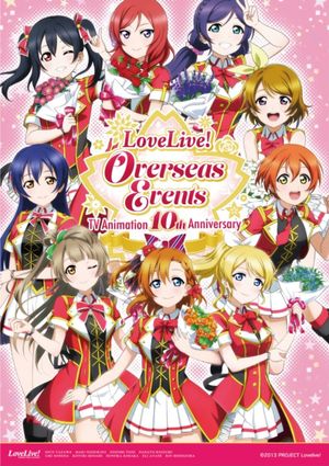 Love Live! Anime 10th Anniversary Overseas Event's poster