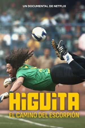 Higuita: The Way of the Scorpion's poster
