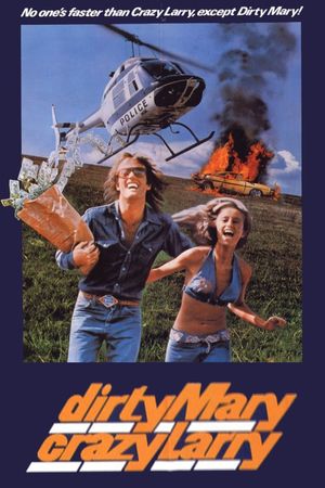 Dirty Mary Crazy Larry's poster