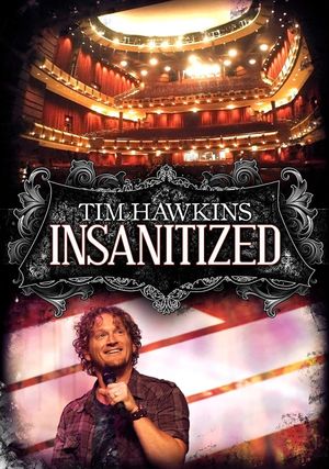 Tim Hawkins: Insanitized's poster