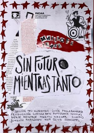 SIN FUTURO MIENTRAS TANTO's poster