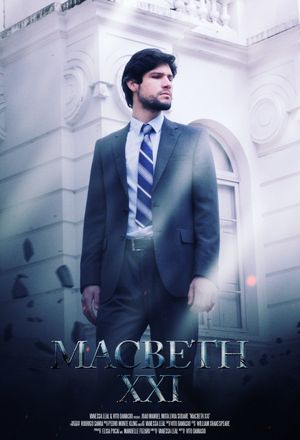 Macbeth XXI's poster