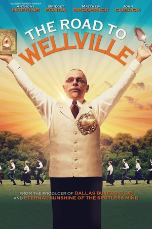 The Road to Wellville's poster