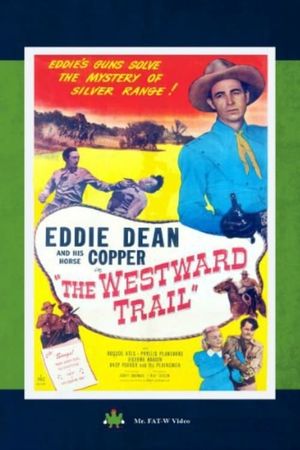 The Westward Trail's poster