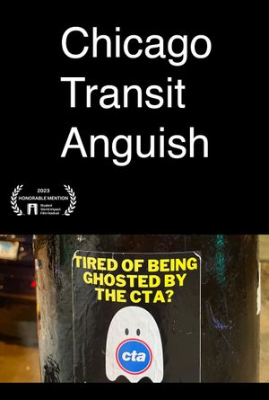 Chicago Transit Anguish's poster