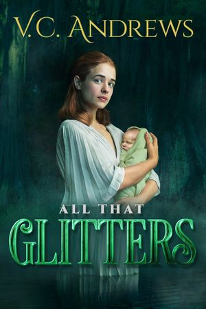 V.C. Andrews' All That Glitters's poster