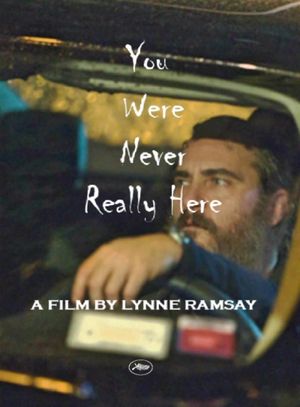 You Were Never Really Here's poster