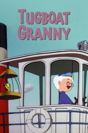 Tugboat Granny's poster