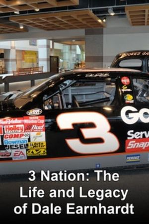 3 Nation: The Life and Legacy of Dale Earnhardt's poster