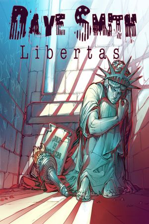 Dave Smith: Libertas's poster