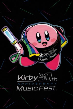 Kirby 30th Anniversary Music Fest. Live Blu-ray's poster