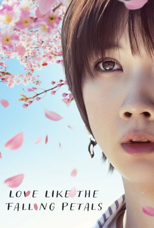 Love Like the Falling Petals's poster