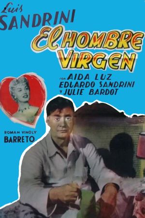 El hombre virgen's poster