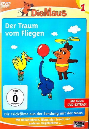 Die Maus - Der traum vom Fliegen's poster