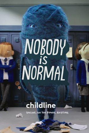 Childline: Nobody is Normal's poster