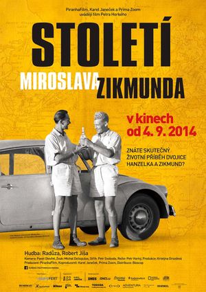 Století Miroslava Zikmunda's poster