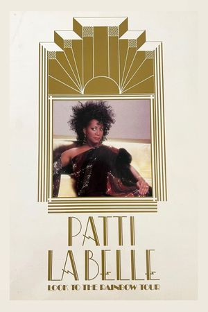 Patti Labelle | Look To The Rainbow Tour's poster