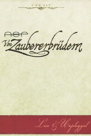 ASP: Von Zaubererbrüdern - Live & Unplugged's poster