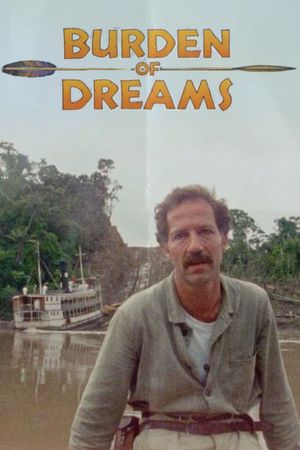 Burden of Dreams's poster