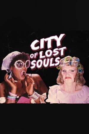 City of Lost Souls's poster