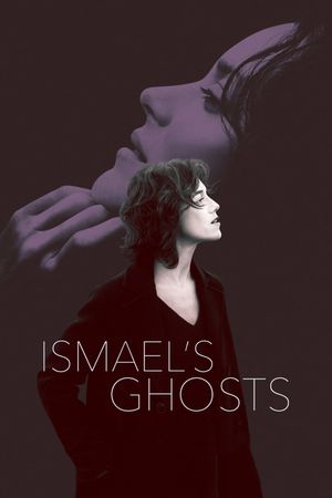 Ismael's Ghosts's poster