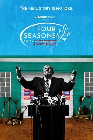 Four Seasons Total Documentary's poster